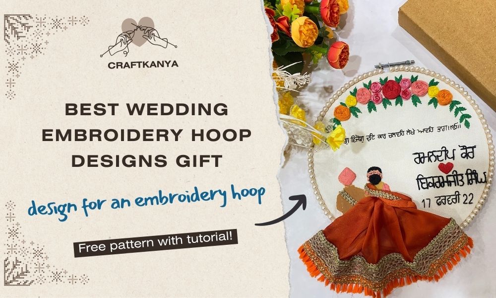 Best Wedding Embroidery Hoop Designs Gift