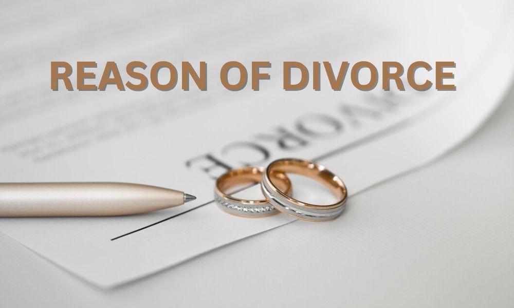 REASON OF DIVORCE